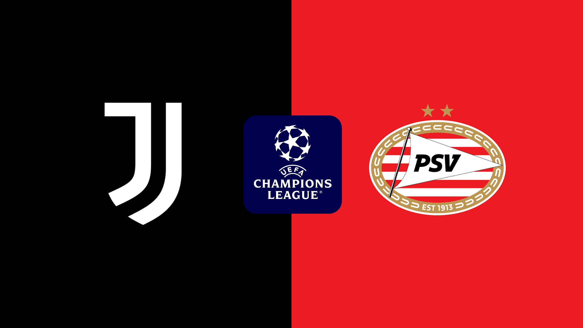 Juventus / PSV Eindhoven : avant-match et compositions probables